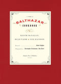 The Balthazar Cookbook