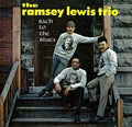 Ramsey Lewis Trio - Back to the Blues